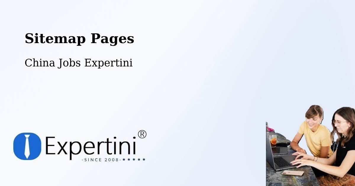 Sitemap Pages - Fuzhou - China Jobs Expertini